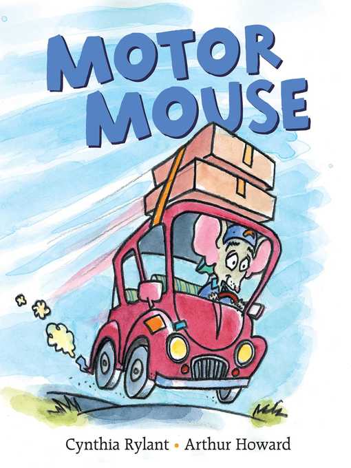 Title details for Motor Mouse by Cynthia Rylant - Available